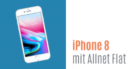 iPhone 8 mit Allnet Flat Vertrag